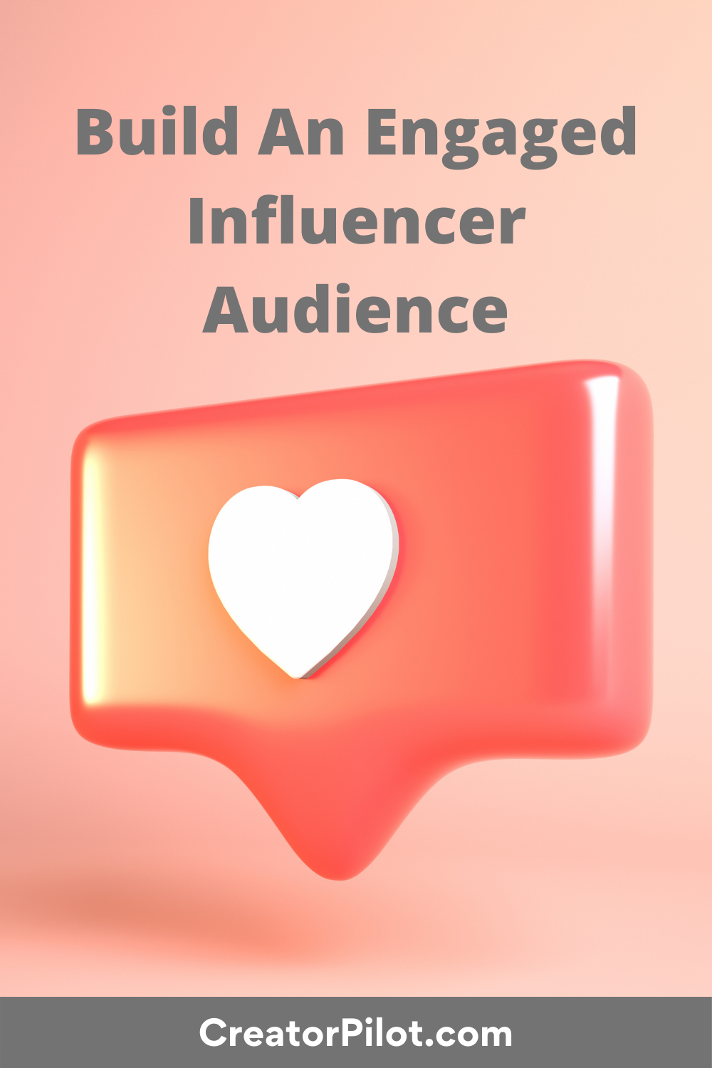 build an engaged Influencer audience