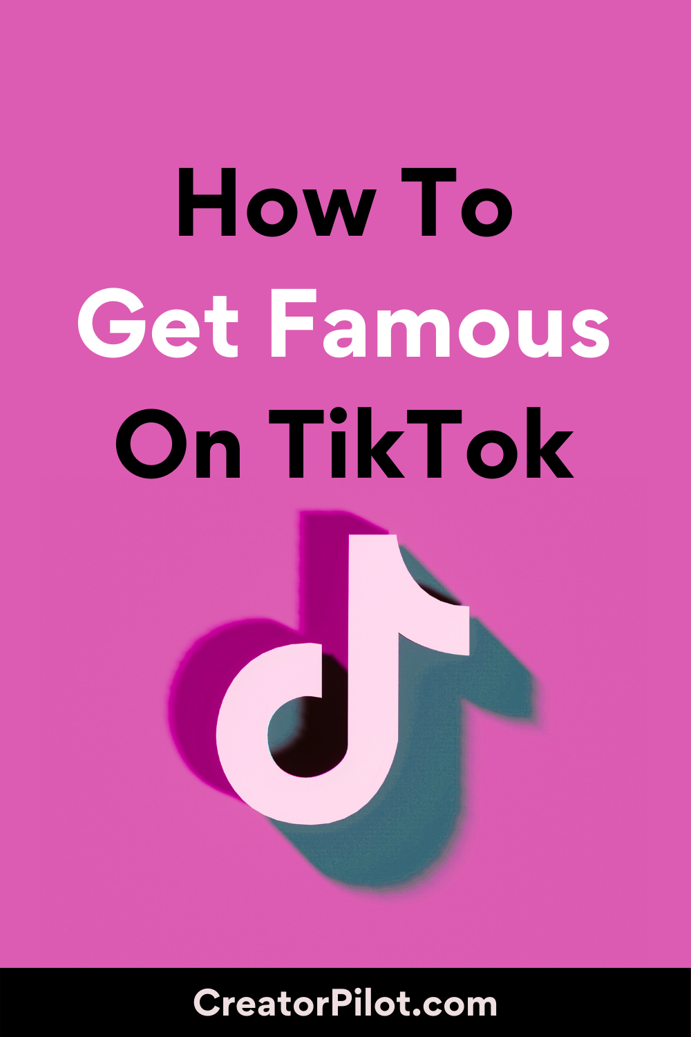 how to get famous on tiktok