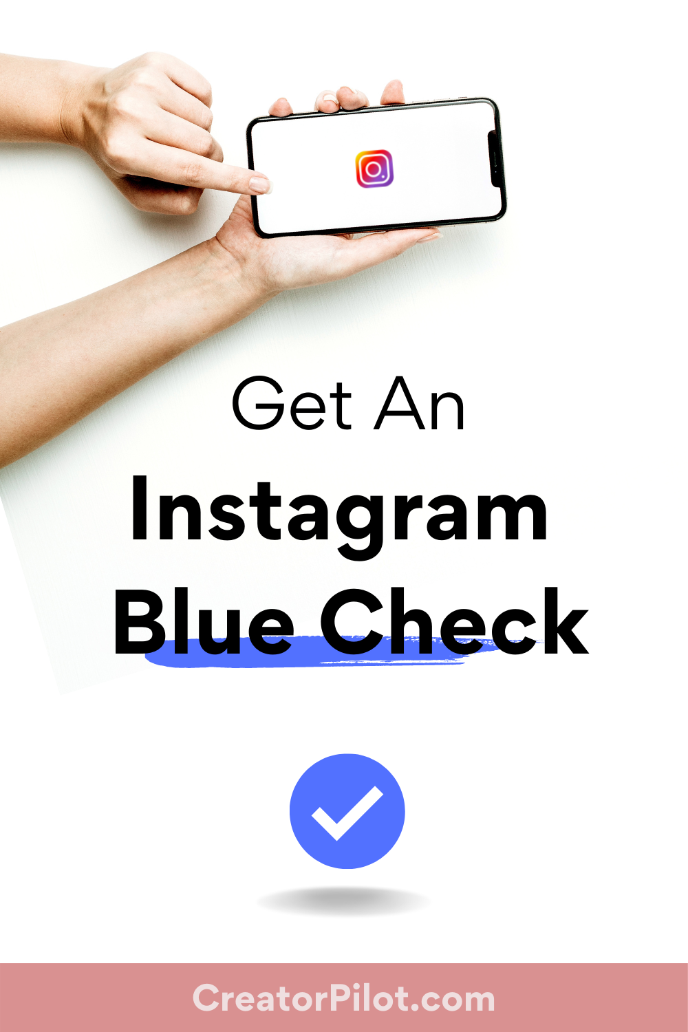 Get an Instagram Blue Check