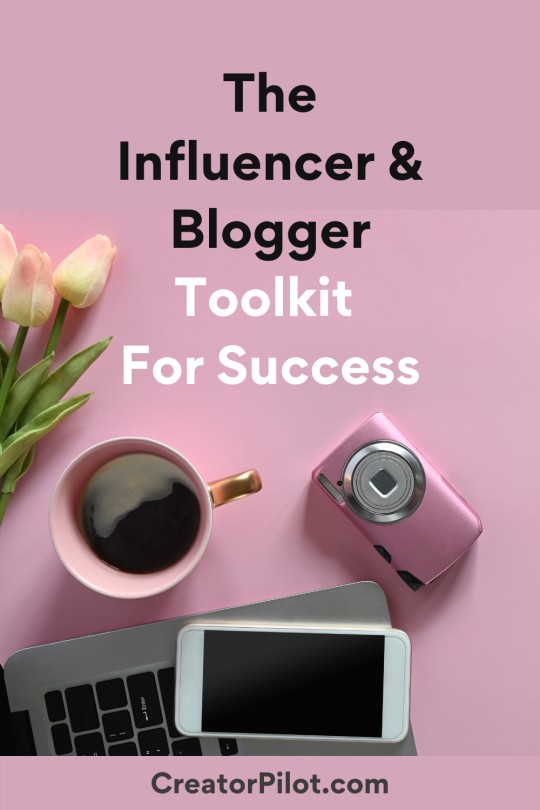 influencer and blogger toolkit
